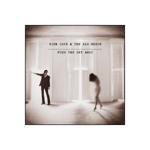 [輸入盤CD][新品]Nick Cave &amp; Bad Seeds / Push The Sky Aw...