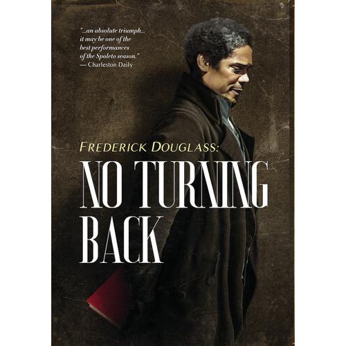 FREDERICK DOUGLASS: NO TURNING BACK (2023/5/16発売) ...