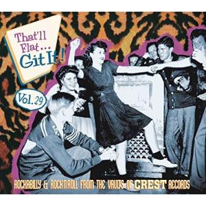 [輸入盤CD][新品]VA / That'll Flat Git It 29: Rockabilly & Rock (2018/5/4発売)