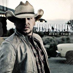 Jason Aldean / Night Train (ジェイソン・アルディーン)
