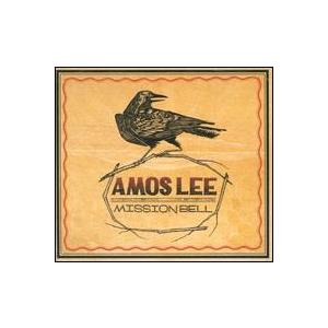 [輸入盤CD]Amos Lee / Mission Bell (エイモス・リー)