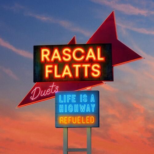 [輸入盤CD][新品]RASCAL FLATTS / LIFE IS A HIGHWAY: REFU...