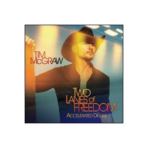 [輸入盤CD][新品]Tim McGraw / Two Lanes Of Freedom (Delu...