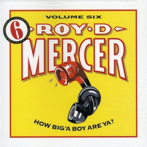 [輸入盤CD][新品]Roy D Mercer / How Big'A Boy Are Ya 6 (...