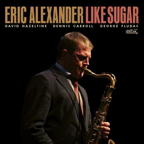 [輸入盤CD][新品]ERIC ALEXANDER / LIKE SUGAR(2025/9/12発売...