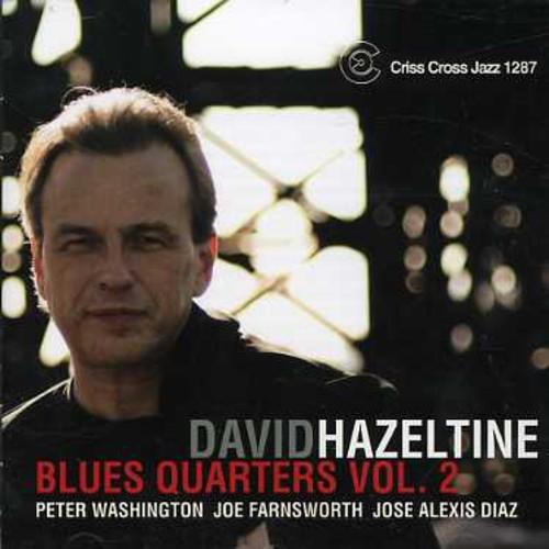 [輸入盤CD][新品]DAVID HAZELTINE / BLUES QUARTERS 2