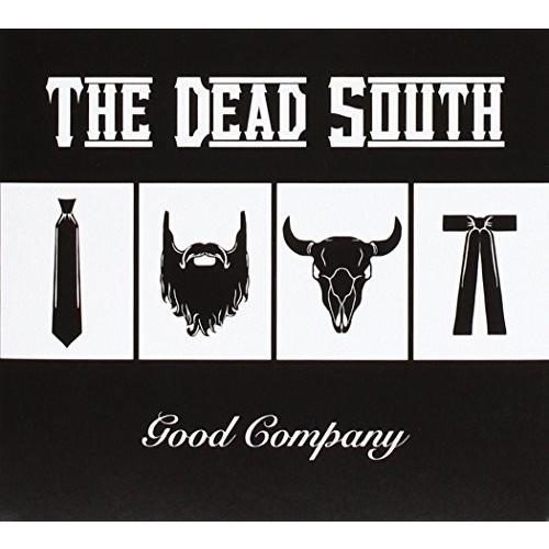 【輸入盤CD】Dead South / Good Company (デッド・サウス)
