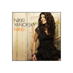 [輸入盤CD]Nikki Yanofsky / Nikki (ニッキー・ヤノフスキー)