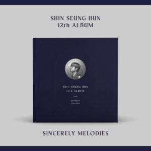 [輸入盤LPレコード][新品]SHIN SEUNG HUN / SINCERELY MELODIES(2025/12/26発売)