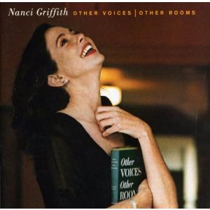 [輸入盤CD][新品]Nanci Griffith / Other Voices Other Rooms (ナンシー・グリフィス)
