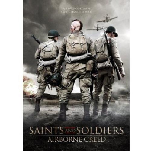 Saints &amp; Soldiers: Airborne Creed / Saints and Sol...