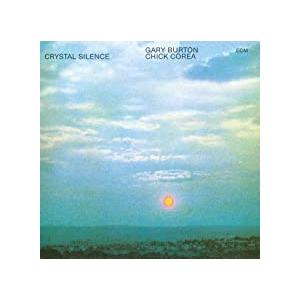 [輸入盤CD][新品]Chick Corea &amp; Gary Burton / Crystal Sil...