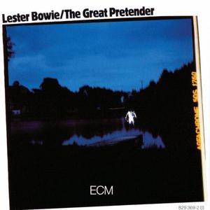 [輸入盤CD]Lester Bowie / Great Pretender (レスター・ボウイ)