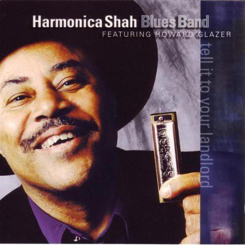 [輸入盤CD][新品]HARMONICA SHAH / TELL IT TO YOUR LANDLO...
