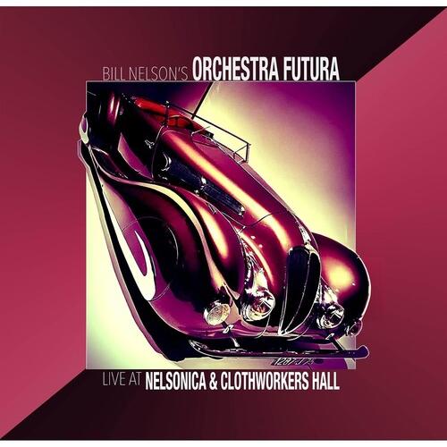[輸入盤LPレコード][新品]BILL NELSON ORCHESTRA FUTURA / LIVE...