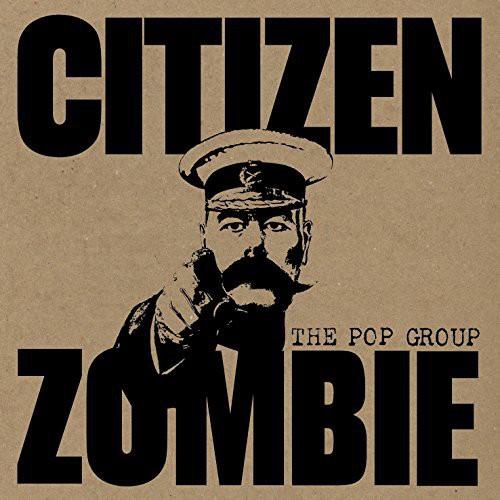 [輸入盤CD][新品]Pop Group / Citizen Zombie (Digipak) (ポ...