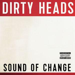 [輸入盤CD][新品]Dirty Heads / Sound Of Change(ダーティ・ヘッズ)