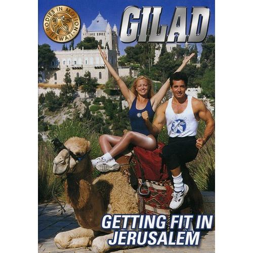 Gilad: Getting Fit In Jerusalem / Getting Fit in J...