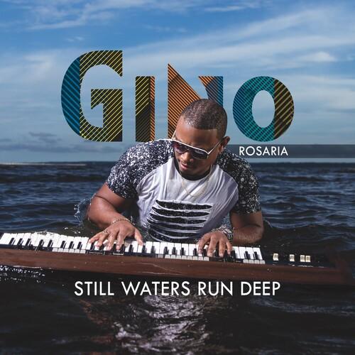 [輸入盤CD][新品]Gino Rosaria / Still Waters Run Deep(20...