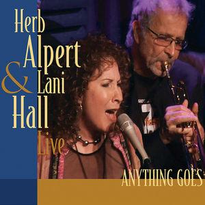 [輸入盤CD]Herb Alpert/Lani Hall / Anything Goes (Live) (2016/9/9発売)(ハーブ・アルパート＆ラニ・ホール)｜good-v