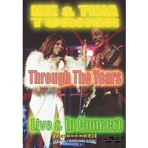 IKE &amp; TINA TURNER / THROUGH THE YEARS(アイク＆ティナ・ターナー...
