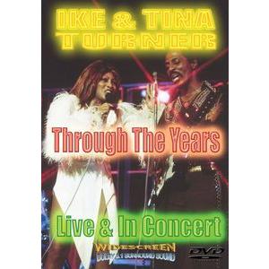 IKE &amp; TINA TURNER / THROUGH THE YEARS(アイク＆ティナ・ターナー...