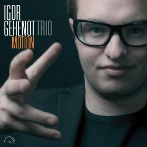 [輸入盤CD][新品]Igor Gehenot / Motion (Digipak)