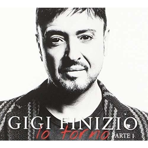 [輸入盤CD][新品]Gigi Finizio / Io Torno (2018/12/14発売)