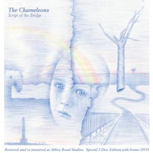 Chameleons / Script Of The Bridge