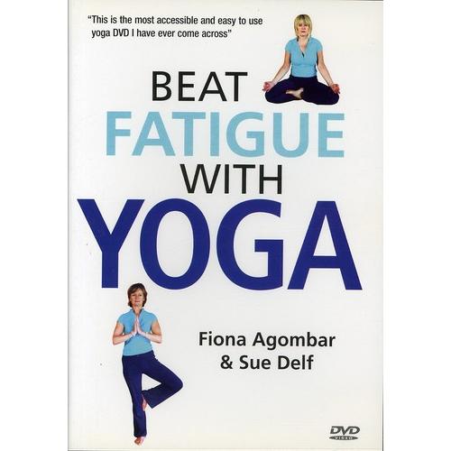 Fiona Agombar/Sue Delf / Beat Fatigue With Yoga (輸...