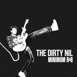 [輸入盤CD][新品]Dirty Nil / Minimum R&amp;B(2017/5/5発売)