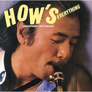【輸入盤CD】Sadao Watanabe / How&apos;s Everything: Sadao Wa...