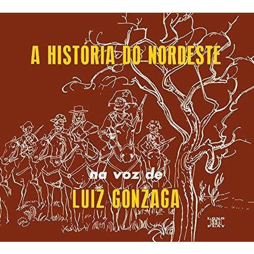 [輸入盤CD][新品]Luiz Gonzaga / A Historia Do Nordeste/O...