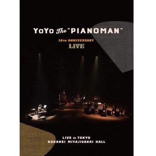YOYO THE PIANOMAN / YOYO THE 'PIANOMAN': 10TH ANNI...