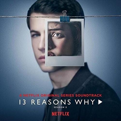 [輸入盤CD]Soundtrack / 13 Reasons Why: Season 2 (Netf...