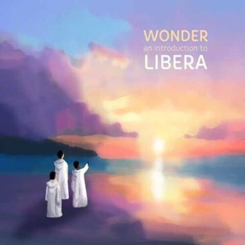 [輸入盤CD][新品]LIBERA / WONDER: AN INTRODUCTION TO LIB...