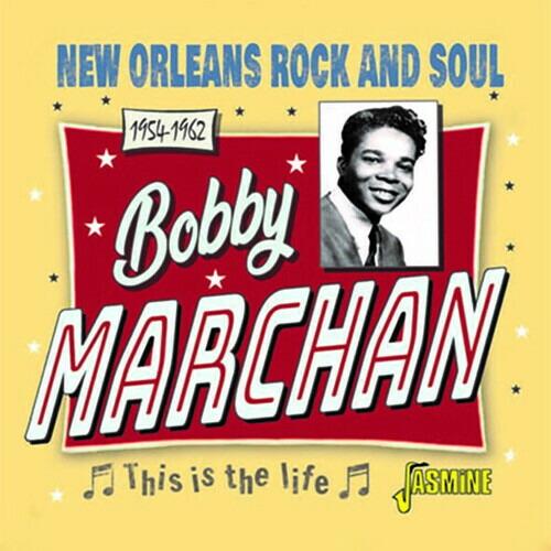 [輸入盤CD][新品]Bobby Marchan / This Is The Life: New O...