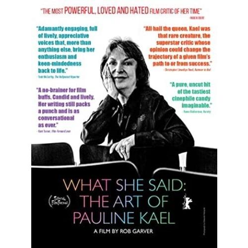 What She Said: Art Of Pauline Kael / What She Said...