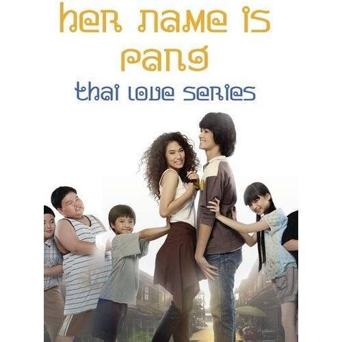 Thai Love Series: Her Name Is Pang(輸入盤DVD)[新品]