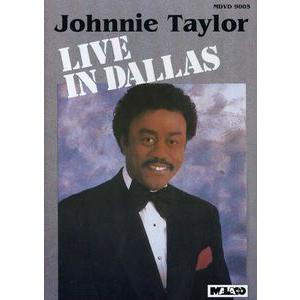 JOHNNIE TAYLOR / LIVE AT DALLAS(ジョニー・テイラー) (輸入盤DVD...