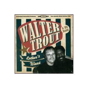 [輸入盤CD][新品]Walter Trout / Luther's Blues - A Tribu...
