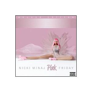 [輸入盤CD]Nicki Minaj / Pink Friday (Deluxe Edition) ...