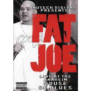 FAT JOE / LIVE AT THE ANAHEIM HOUSE OF BLUES(ファット・ジョー)(輸入盤DVD)