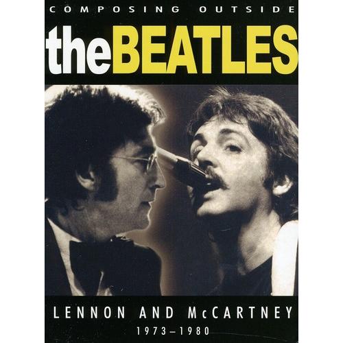 Beatles - Composing Outside the Beatles: Lennon an...