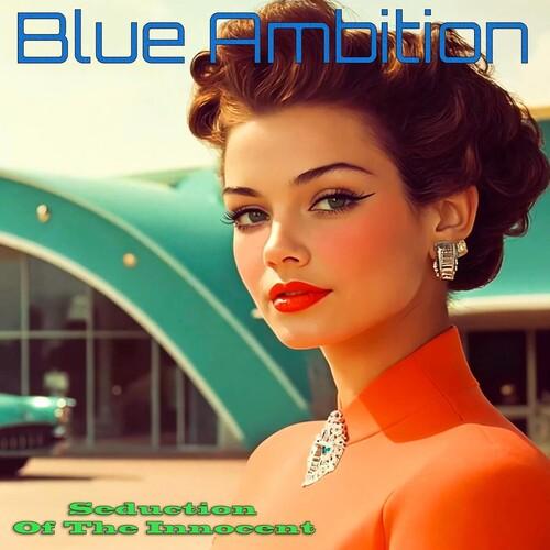 [輸入盤CD][新品]BLUE AMBITION / SEDUCTION OF THE INNOCE...