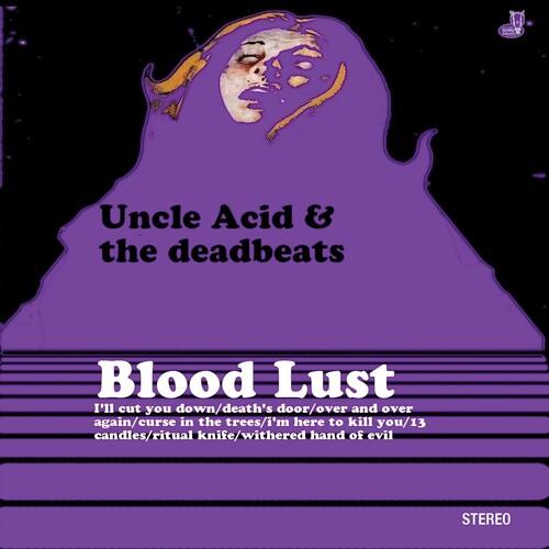 [輸入盤LPレコード][新品]UNCLE ACID/DEADBEATS / BLOOD LUST(2...