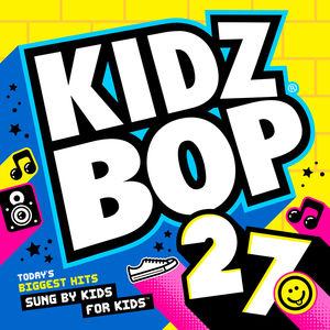 [輸入盤CD][新品]Kidz Bop Kids / Kidz Bop 27 (キッズ・バップ・キッ...