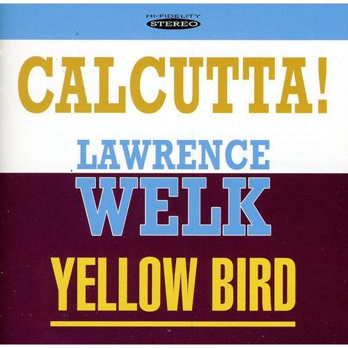 [輸入盤CD][新品]Lawrence Welk / Calcutta &amp; Yellow Bird ...