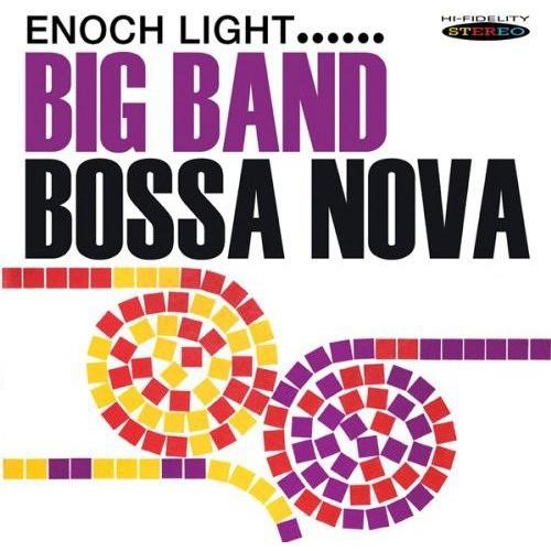 [輸入盤CD][新品]Enoch Light / Big Band Bossa Nova (エノック...