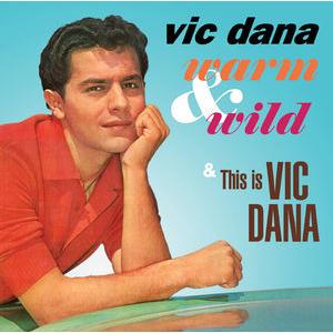 [輸入盤CD][新品]Vic Dana / Warm &amp; Wild/This Is Vic Dana